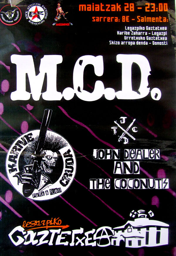 28 mayo MDC, KARNE CRUDA, JHON DEALERD AND THE COCONUTS